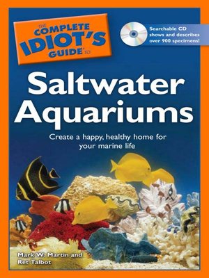 cover image of The Complete Idiot's Guide to Saltwater Aquariums